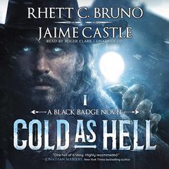 Cold as Hell Audiobook, by Rhett C. Bruno