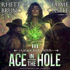 Ace in the Hole Audiobook, by Rhett C. Bruno