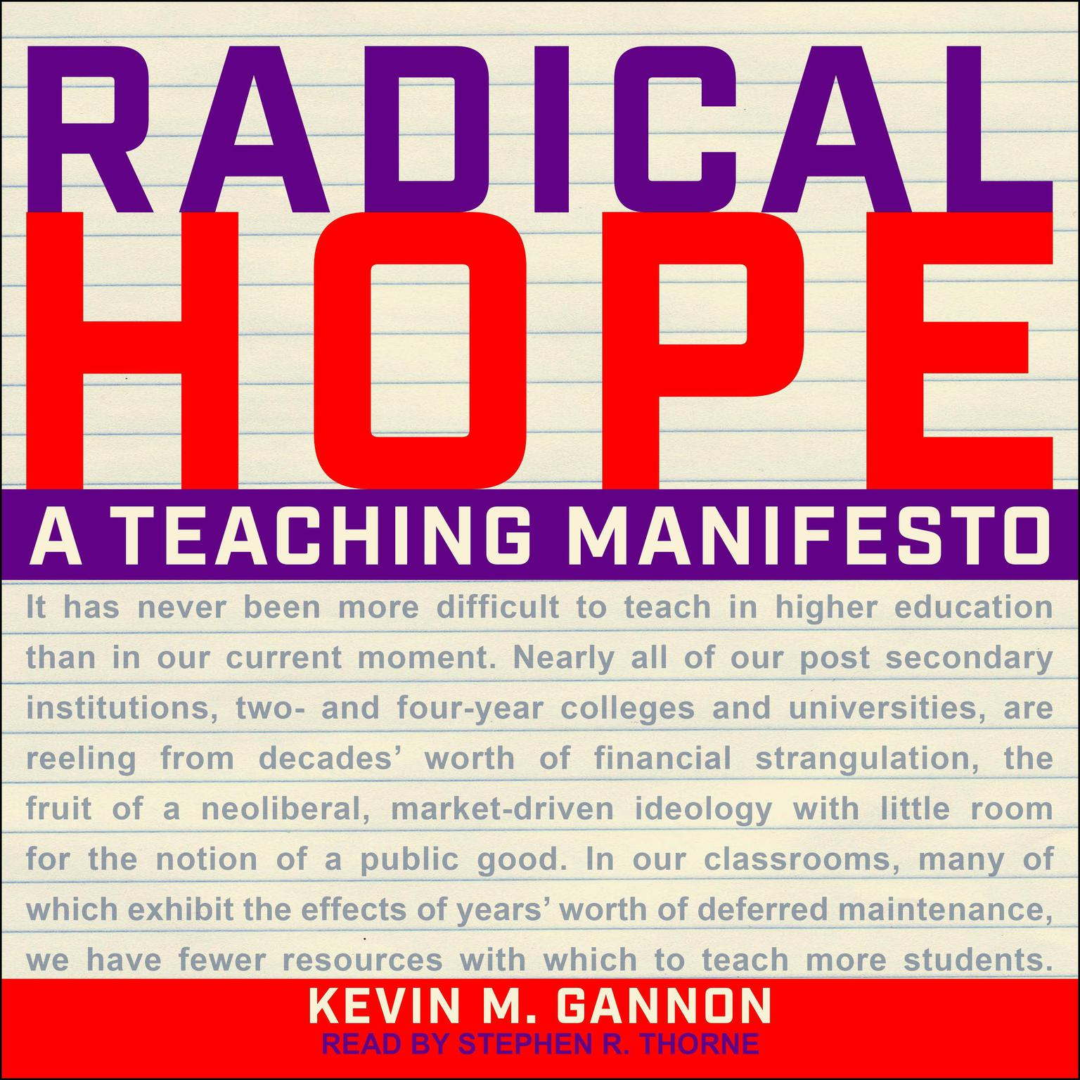 Radical Hope: A Teaching Manifesto Audiobook, by Kevin M. Gannon