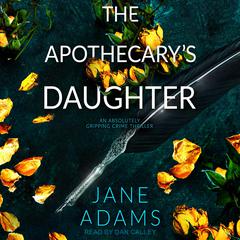 The Apothecary's Daughter Audiobook, by Jane Adams
