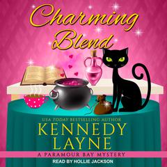 Charming Blend Audiobook, by Kennedy Layne