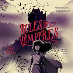 Rules for Vampires Audiobook, by Alex Foulkes