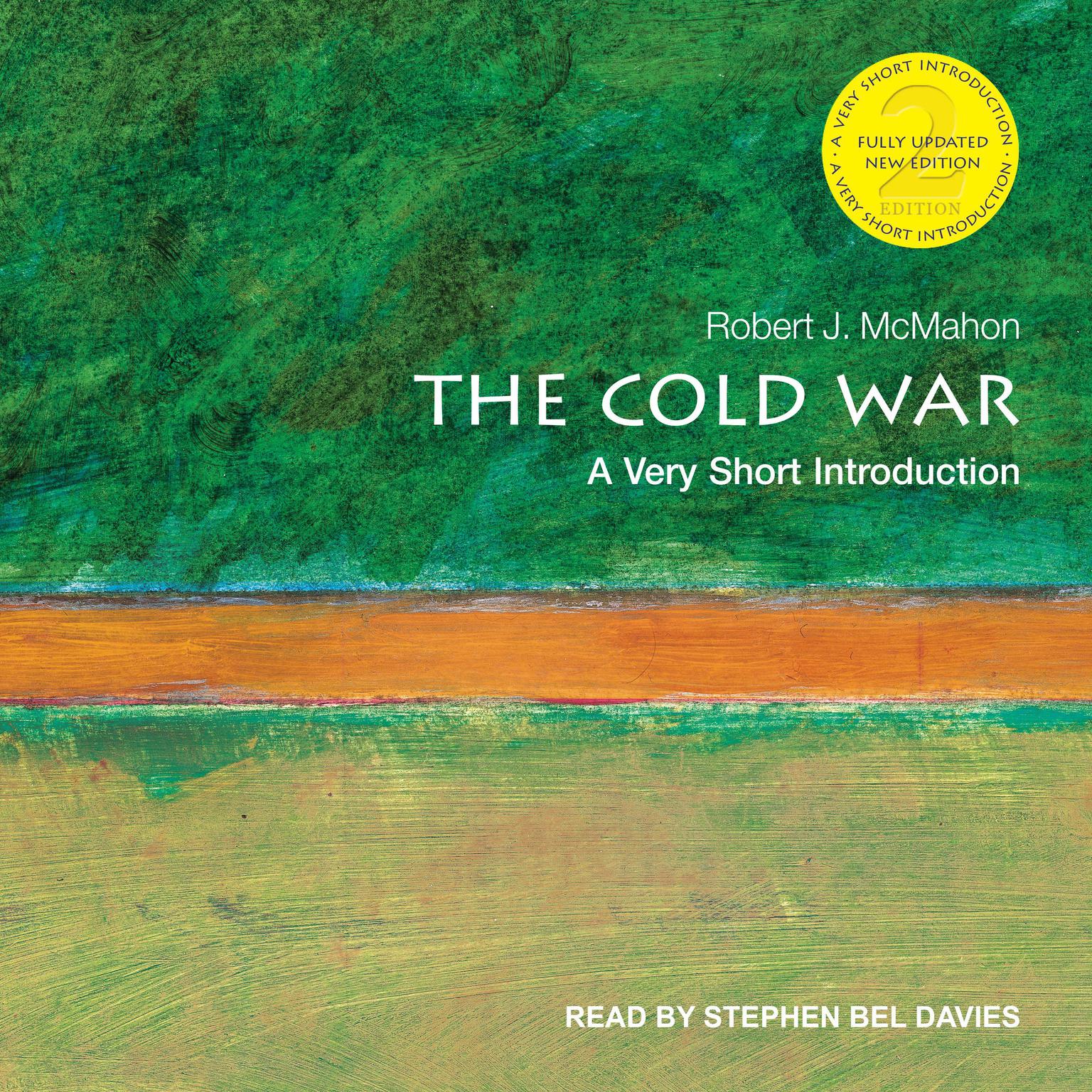 The Cold War: A Very Short Introduction (2nd Edition) Audiobook, by Robert J. McMahon