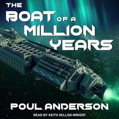 The Boat of a Million Years Audiobook, by 