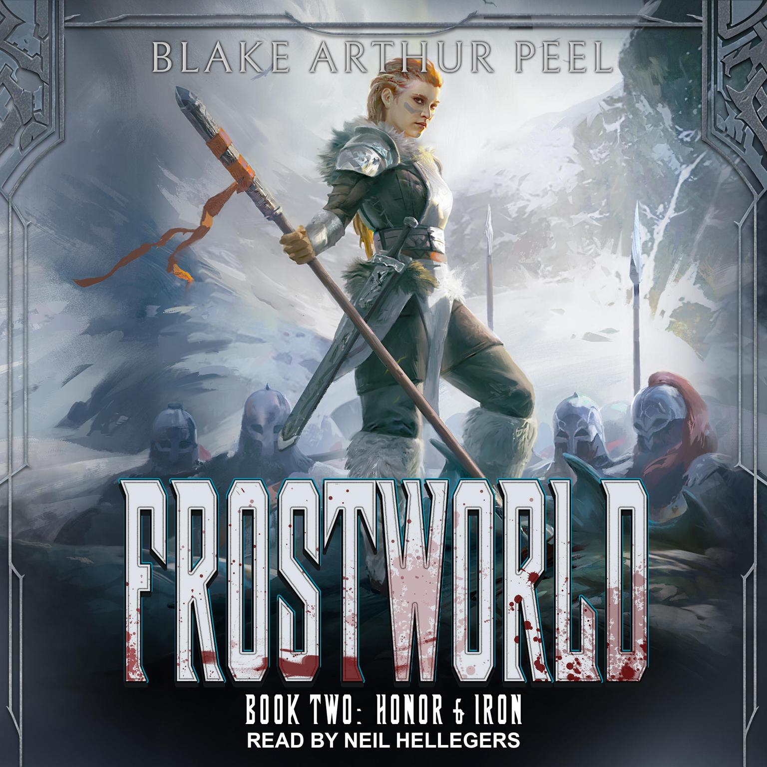 Honor & Iron: A LitRPG/GameLit Viking Adventure Audiobook, by Blake Arthur Peel