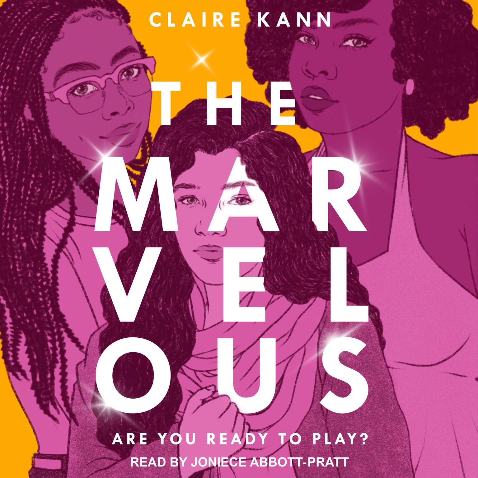 The Marvelous Audiobook, by Claire Kann