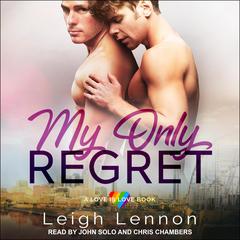 My Only Regret Audiobook, by Leigh Lennon