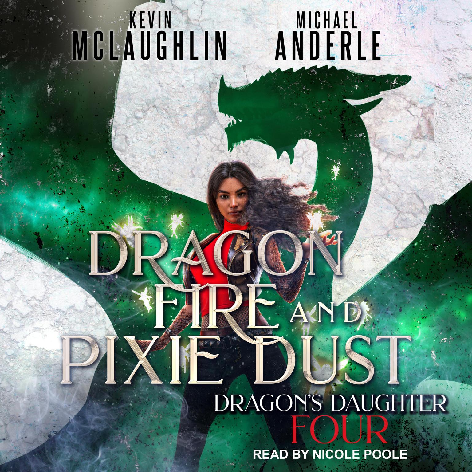 Dragon Fire and Pixie Dust Audiobook, by Michael Anderle