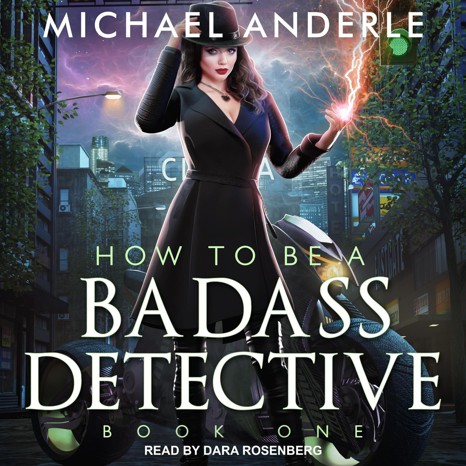 How To Be a Badass Detective Audiobook, by Michael Anderle