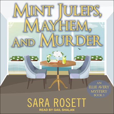 Mint Juleps, Mayhem, and Murder Audiobook, by 