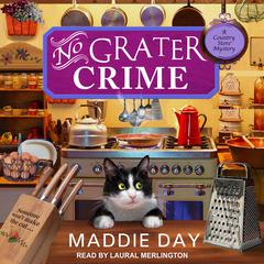 No Grater Crime Audiobook, by Maddie Day