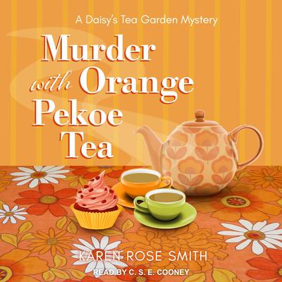 Murder with Orange Pekoe Tea Audiobook, by Karen Rose Smith