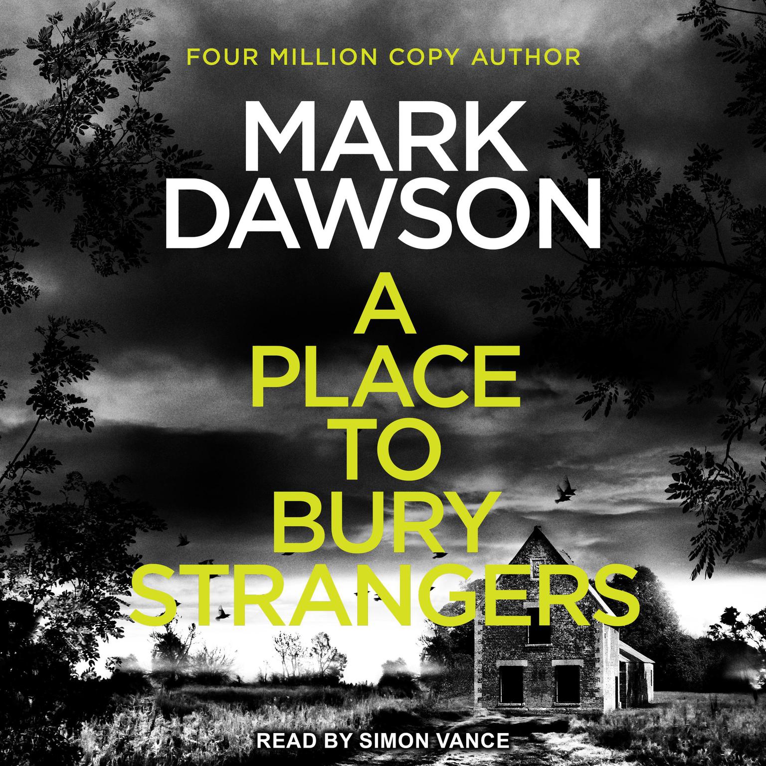 A Place to Bury Strangers Audiobook, by Mark Dawson