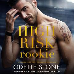 High Risk Rookie Audiobook, by Odette Stone