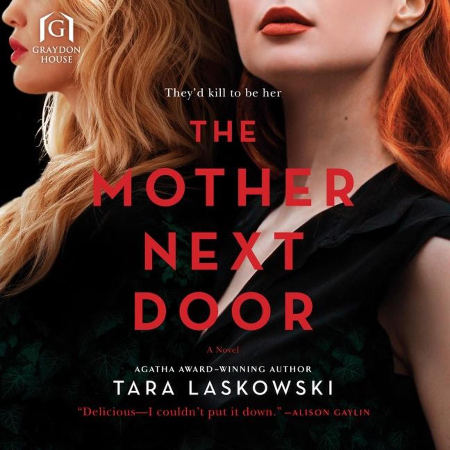 The Mother Next Door Audiobook, by Tara Laskowski