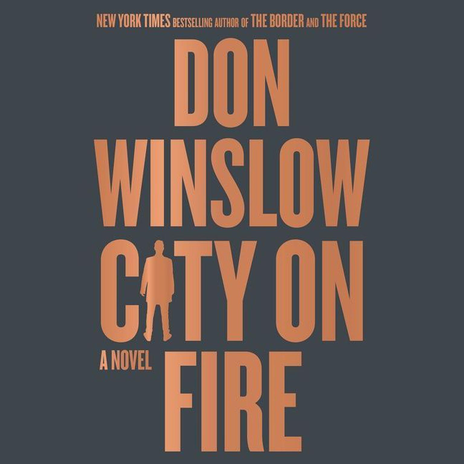 City on Fire: A Novel Audiobook, by Don Winslow