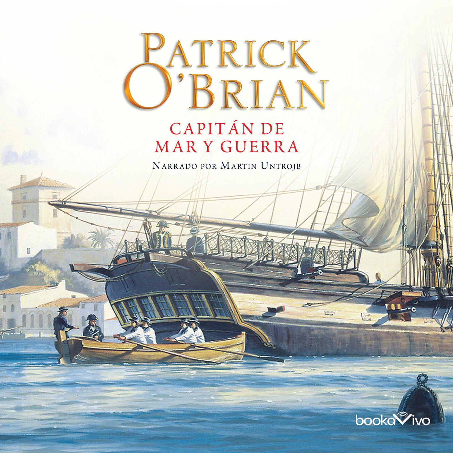 Capitán de mar y guerra Audiobook, by Patrick O'Brian