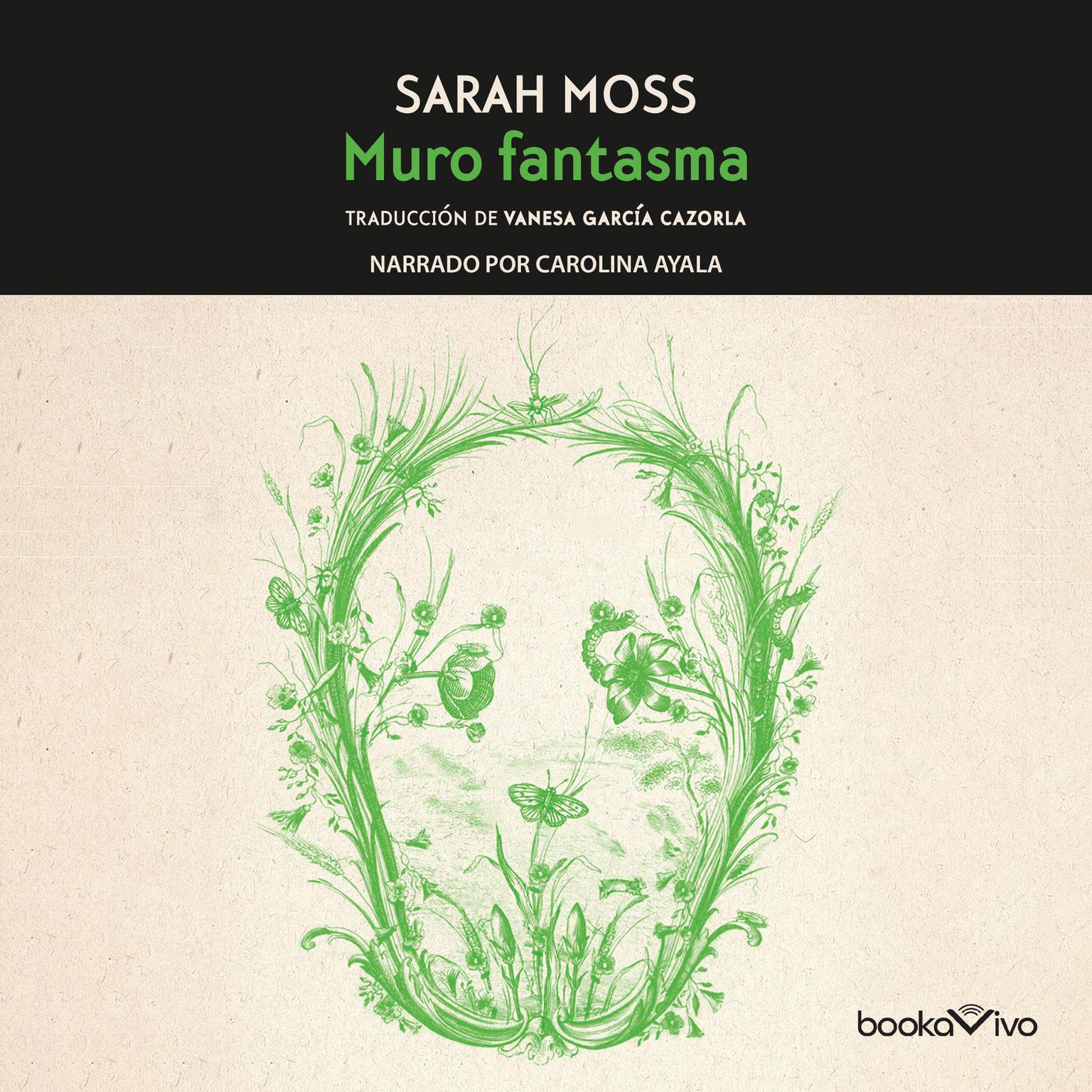 El Muro Fantasma Audiobook, by Sarah Moss