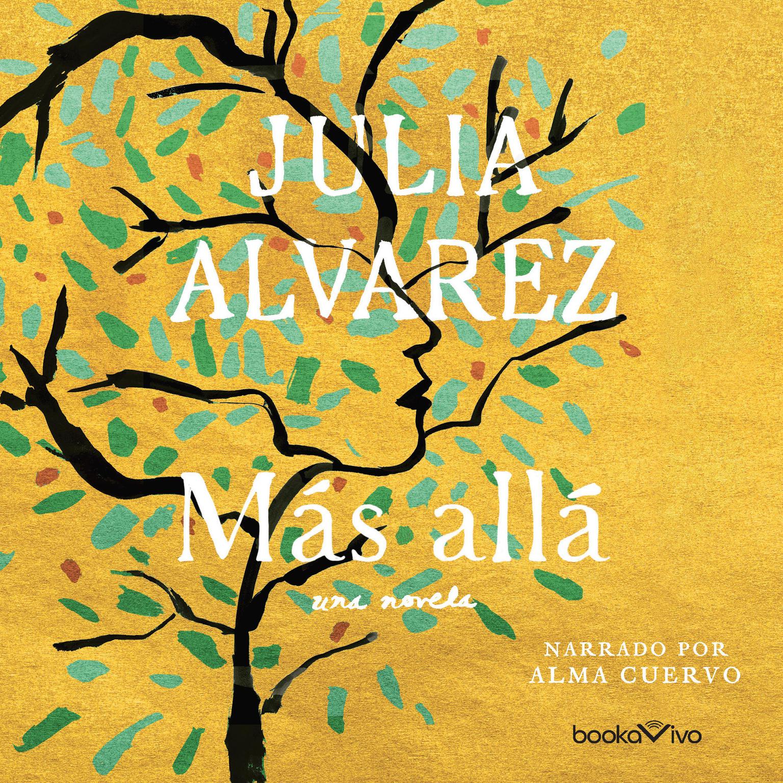 Más Allá Audiobook, by Julia Alvarez