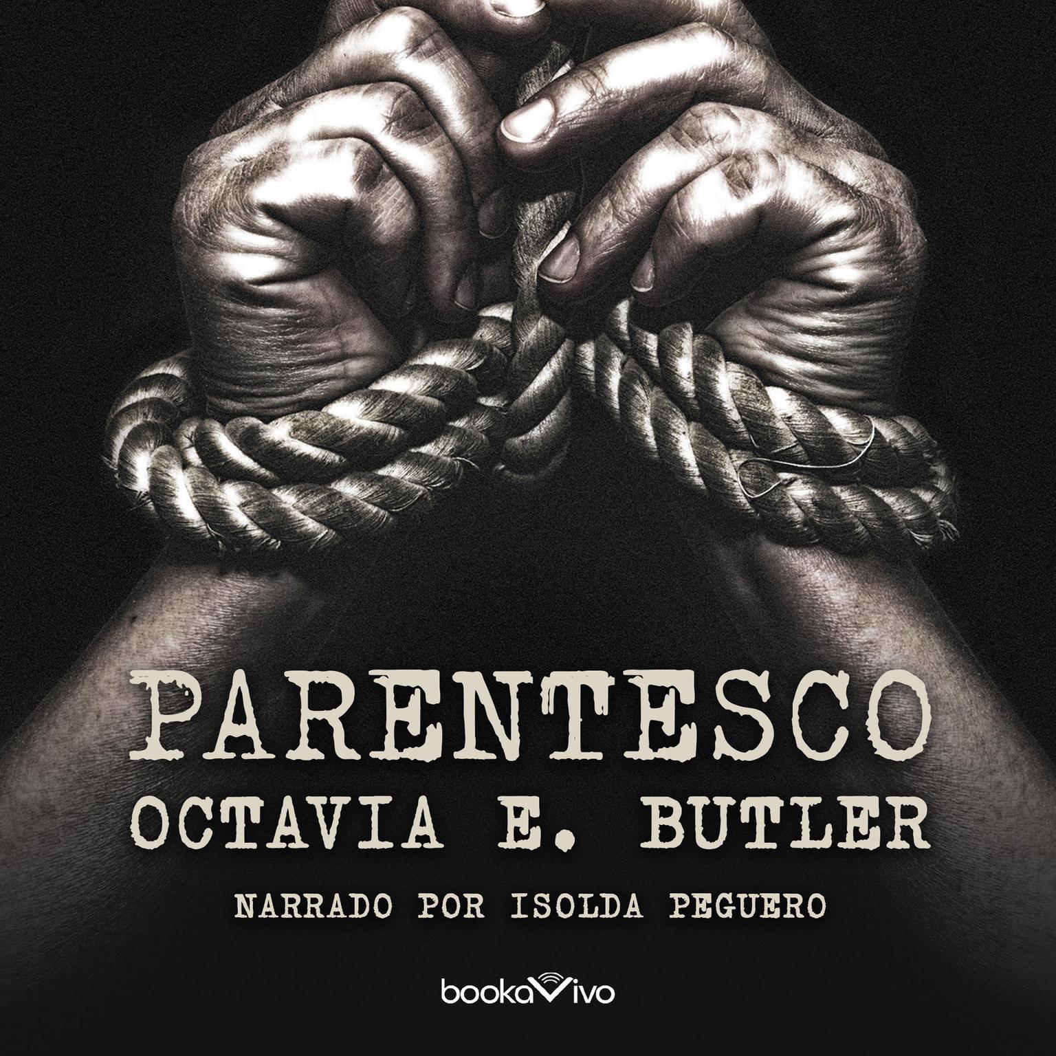 Parentesco Audiobook, by Octavia E. Butler