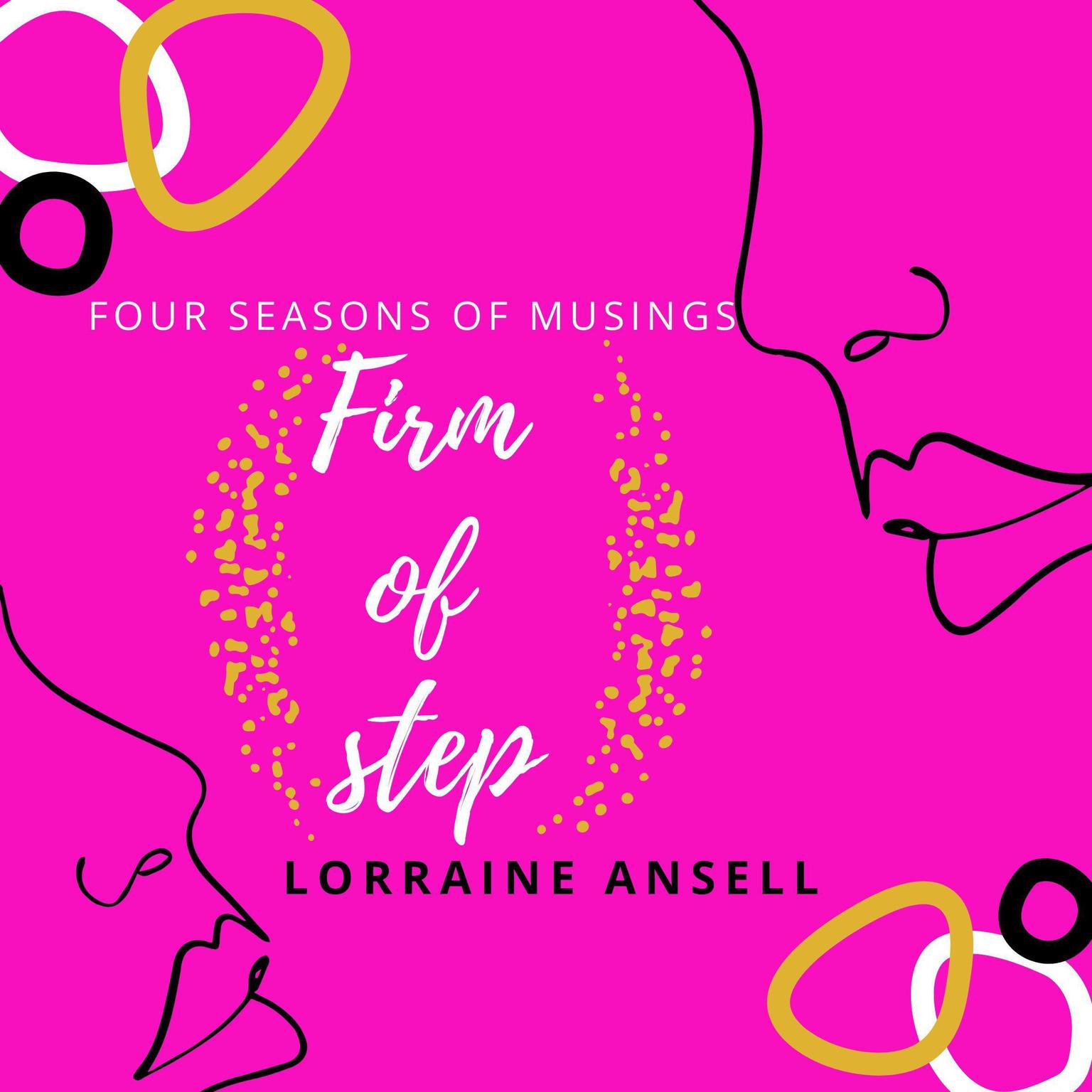 Firm of Step Audiobook, by Lorraine Ansell