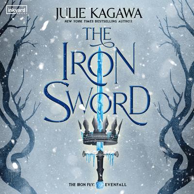 The Iron Sword Audiobook, by Julie Kagawa