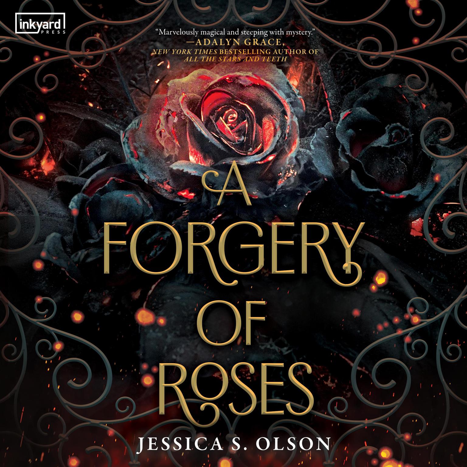 A Forgery of Roses Audiobook, by Jessica S. Olson