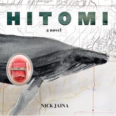 Hitomi Audiobook, by Nick Jaina