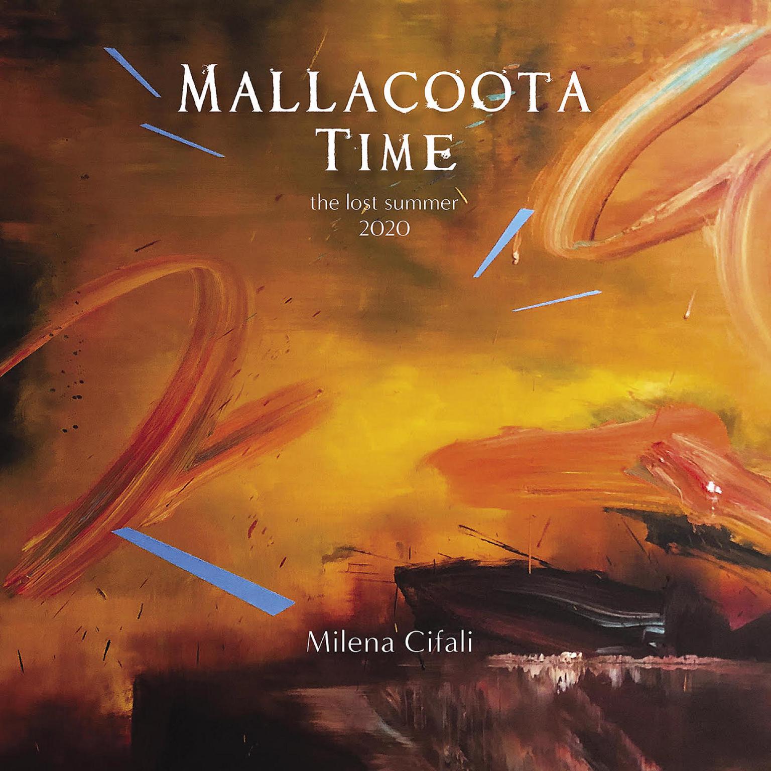 Mallacoota Time Audiobook, by Milena Cifali