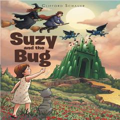 Suzy and the Bug Audiobook, by Clifford Schauer
