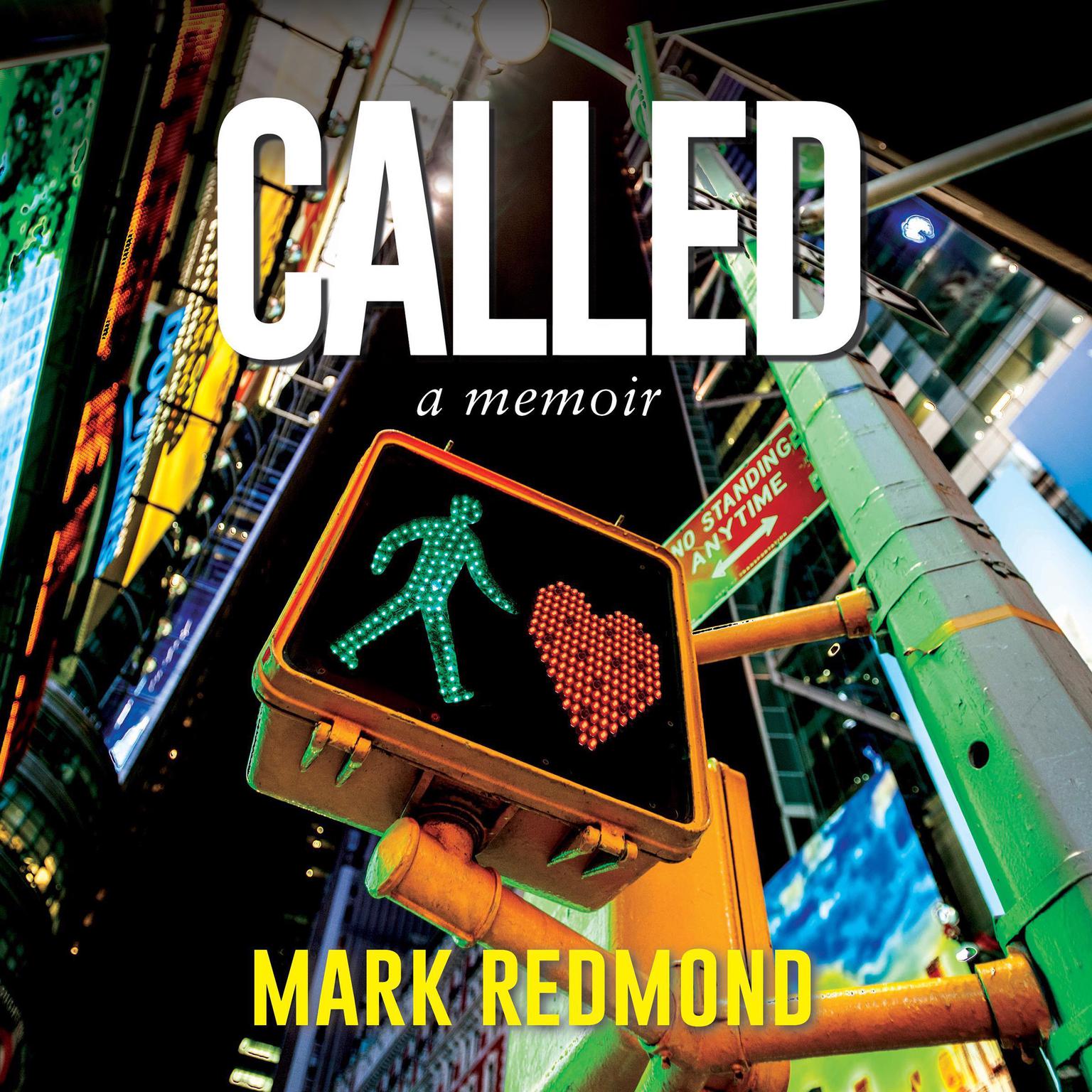 Called: A Memoir Audiobook, by Mark Redmond