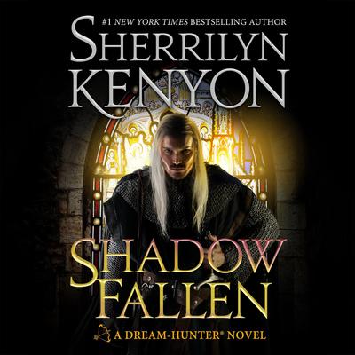 Shadow Fallen: A Dream-Hunter Novel Audiobook, by Sherrilyn Kenyon