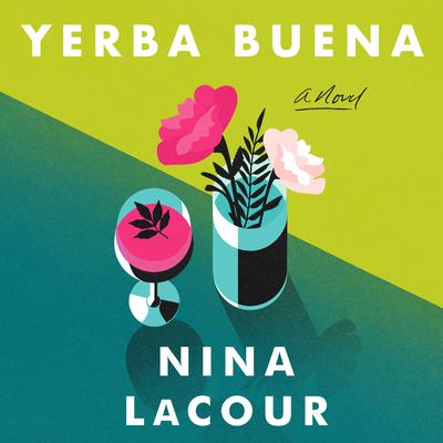 Yerba Buena Audiobook, by Nina LaCour