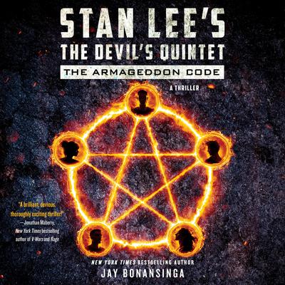 Stan Lees The Devils Quintet: The Armageddon Code: A Novel Audiobook, by Stan Lee