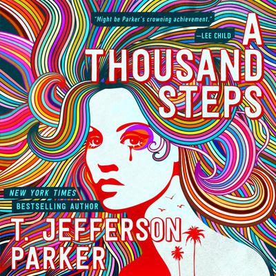 A Thousand Steps Audiobook, by T. Jefferson Parker