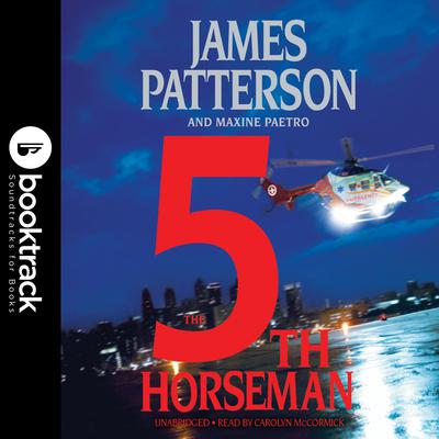 The 5th Horseman: Booktrack Edition Audiobook, by James Patterson
