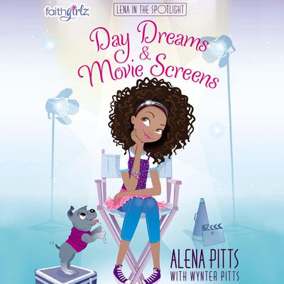 Day Dreams and Movie Screens Audiobook, by Alena Pitts