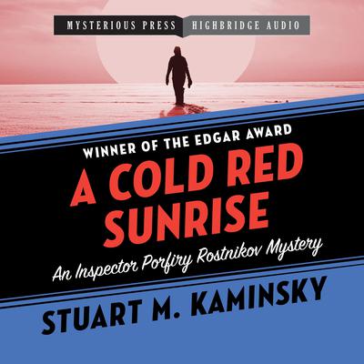 A Cold Red Sunrise Audiobook, by Stuart M. Kaminsky
