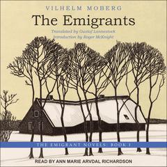 The Emigrants Audiobook, by Vilhelm Moberg