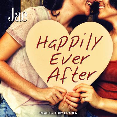 Happily Ever After Audiobook, by Jae