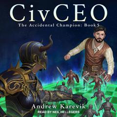 CivCEO 5 Audiobook, by Andrew Karevik