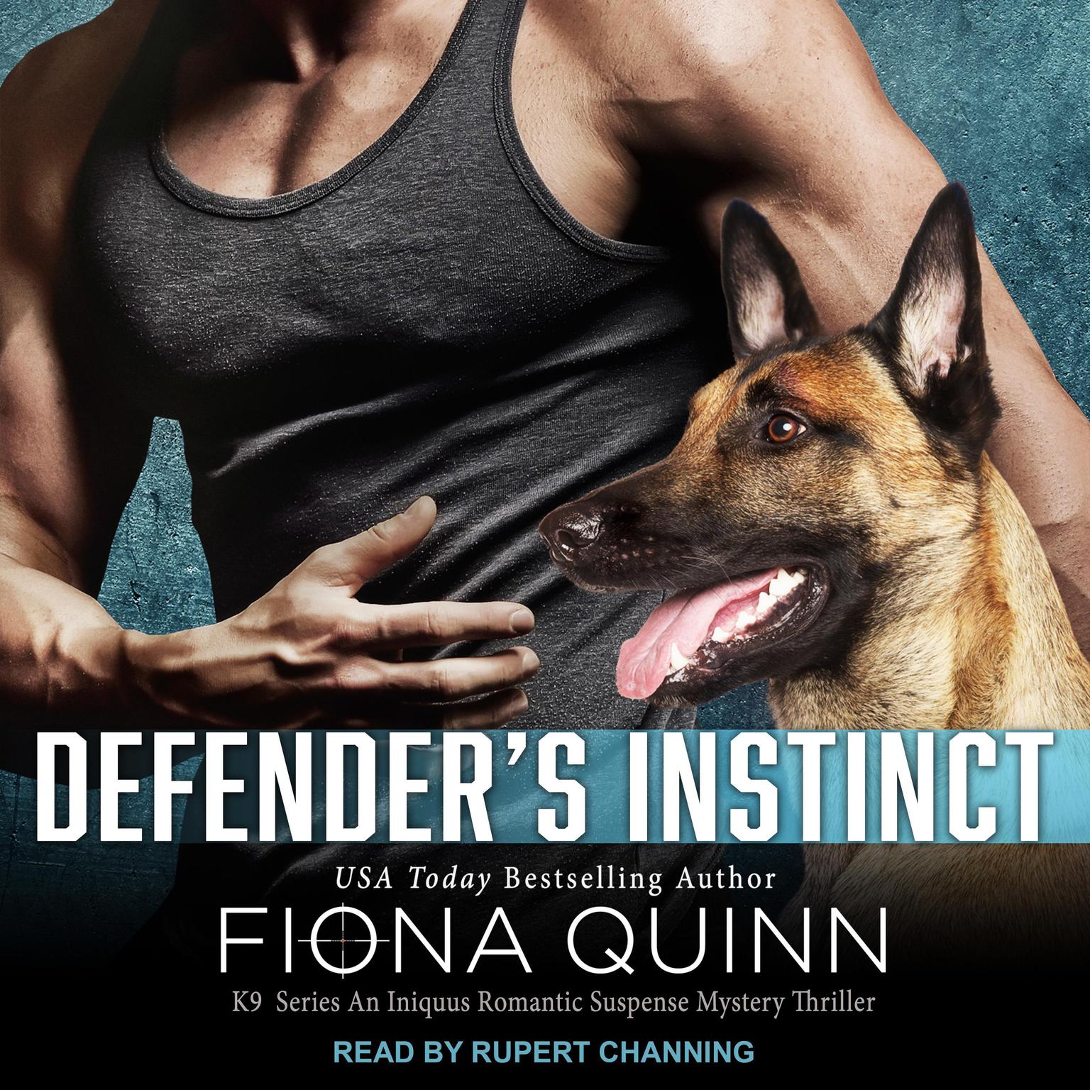 Defenders Instinct Audiobook, by Fiona Quinn