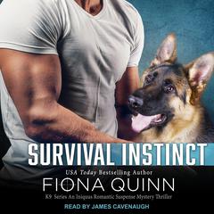 Survival Instinct Audiobook, by Fiona Quinn