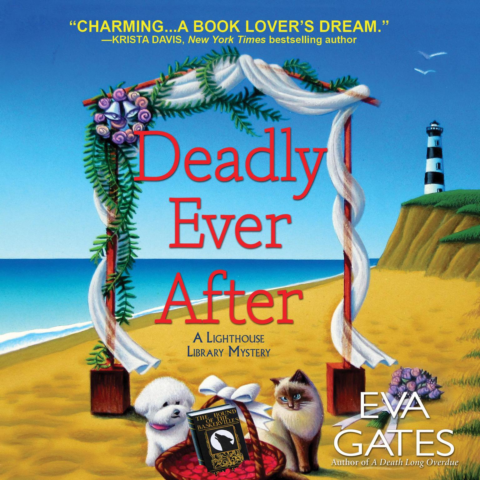 Deadly Ever After Audiobook, by Eva Gates