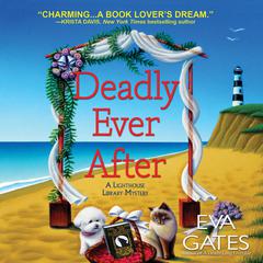 Deadly Ever After Audiobook, by 