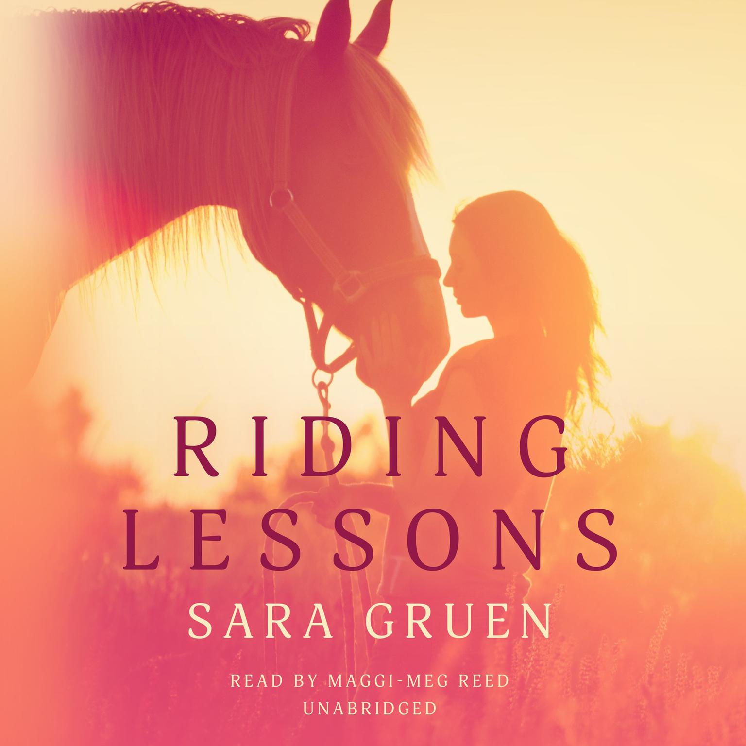 Riding Lessons Audiobook by Sara Gruen — Listen Now