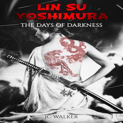 Lin Su Yoshimura Audiobook, by Jeffrey C. Walker