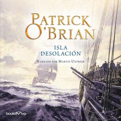 Isla Desolación (Desolation Island) Audiobook, by 