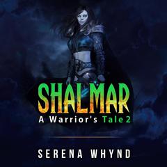 Shalmar Audiobook, by Serena Whynd