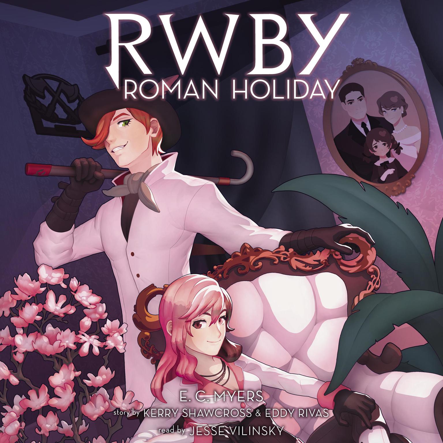 Roman Holiday: An AFK Book (RWBY, Book 3) Audiobook, by E. C. Myers